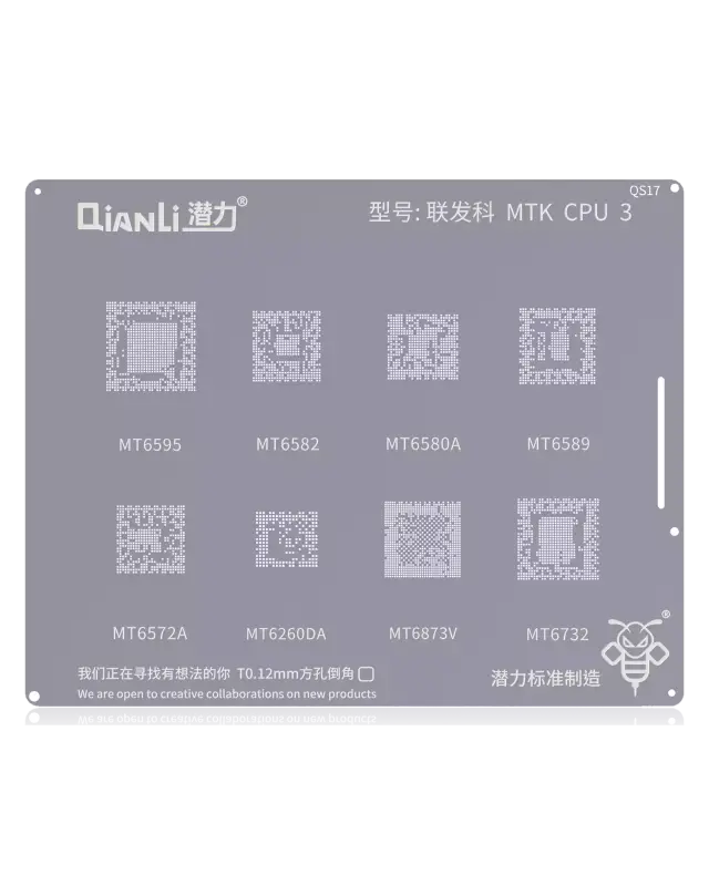 Outillage pour Qianli Bumblebee Stencil (QS17) MTK CPU3 (Qianli) MT6595 / 6582 / 6580A / 6589 / 6572A / 6260DA / 6873V / 6732